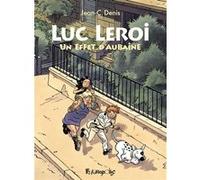 Luc Leroi: Un effet d'aubaine