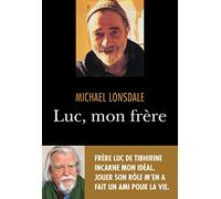 Luc, mon frère