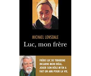 Luc, mon frère