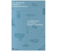 Luc Weizmann Architecte - Espaces Inattendus