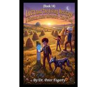 Luca And The Living Heritage: A Sherlock Junior Adventure - The 8th Leg (Book 14 )
