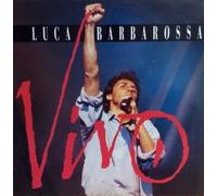 Luca Barbarossa - VIVO
