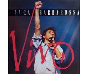 Luca Barbarossa - VIVO