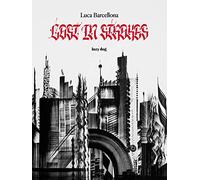 Luca Barcellona - Lost in Strokes