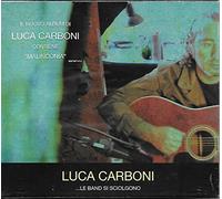 Luca Carboni - ...Le Band Si Sciolgono
