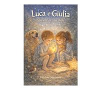 Luca e Giulia: Storielle di Cose Belle
