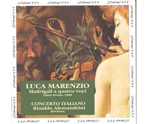 Luca Marenzio - Madrigaux à quatre voix (1er Rome, 1585)