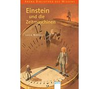 Luca Novelli Anne Braun Einstein und die Zeitmaschinen (Poche)