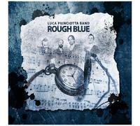 Luca Princiotta Band – Rough Blue – CD Digipak – Metalville