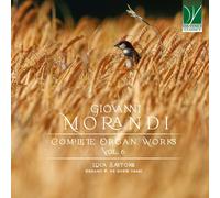 Morandi – Intégrale de l'Oeuvre pour Orgue – Volume 6