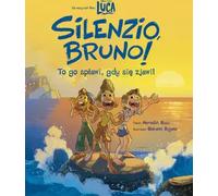 Luca. Silence, Bruno !