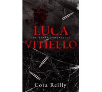 Luca Vitiello - The Mafia Chronicles, Tome 0.5 Redécouvrez l'histoire de Bound by Honor du point de vue de Luca - Cora Reilly - Hlab Eds - Poche - Roman