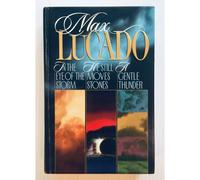 Lucado 3 In 1: In The Eye Of The Storm/ He Still Moves Stones/ A Gentle Thunder