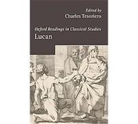 Lucan, Oxford Readings in Classical Studies