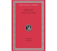 Lucan the Civil War Lucan (Auteur)