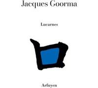 Lucarnes Jacques Goorma (Auteur)