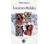 Lucarnes Mobiles - Carnets De Voyage
