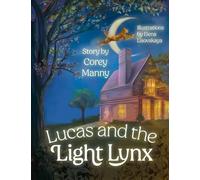 Lucas and the Light Lynx