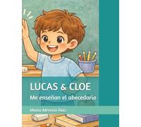 Lucas & Cloe me enseñan el abecedario: Libro para colorear infantil