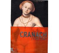 LUCAS CRANACH ET SON TEMPS (BR): 1472-1553