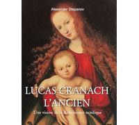 Lucas Cranach l’ancien