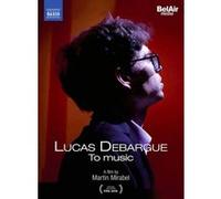 Lucas DEBARGUE-To Music