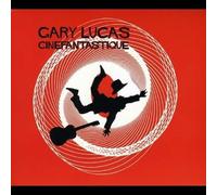 Lucas, Gary - Cinefantastique -Digi-