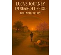 Luca's journey in search of God