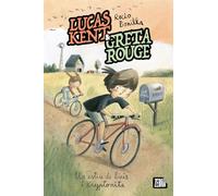 Lucas Kent & Greta Rouge 4. Un estiu de bicis i kryptonita