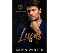 Lucas: Romance d'un mariage de raison