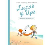 Lucas y Ups 2: Marineros de agua dulce