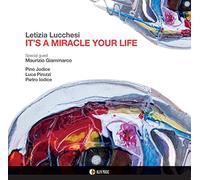 Lucchesi Letizia - It S a Miracle Your Life [Import]