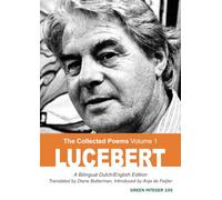 Lucebert: The Collected Poems, Volume 1