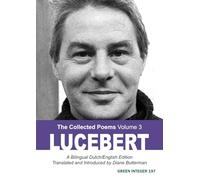 Lucebert: The Collected Poems, Volume 3