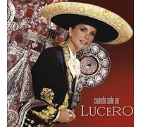 Lucero - Cuando Sale Un Lucero