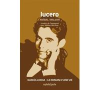 Lucero - ou La Vie fulgurante - Anibal Malvar - Asphalte Editions - Poche - Roman