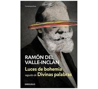Luces De Bohemia ; Divinas Palabras