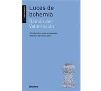 Inclan, Ramon Del – Luces de bohemia