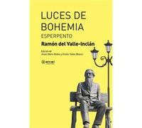 Luces De Bohemia Valle - Inclán, Ramón Del (Auteur)