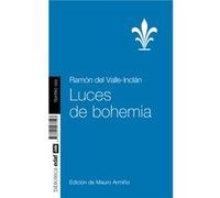 Luces De Bohemia Valle Inclan, Ramon Maria (Auteur)
