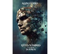 Luces, sombras y un par de sueños
