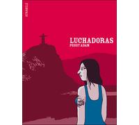 Luchadoras - Peggy Adam - Atrabile - broché - Bande dessinée