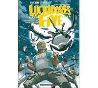Luchadores five T03: Les créatures du lac de cuir noir – Les Humanoïdes Associés