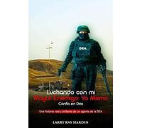 Luchando Contra Mi Mayor Enemigo, Yo Mismo/ Confía En Dios