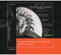Luchesi : Œuvres pour Piano et Orchestre À Cordes. Plano, Belli.