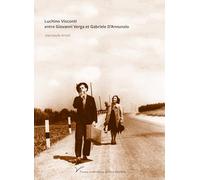 Luchino Visconti entre Giovanni Verga et Gabriele D'Annunzio