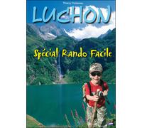 Luchon - special rando facile - THIERRY COTTEREAU - Henri Goursau - broché - Guide