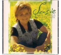 Luchsinger, Susie - Raised on Faith