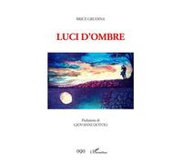 Luci d ombre - Brice Grudina - L'harmattan - broché - Poésie