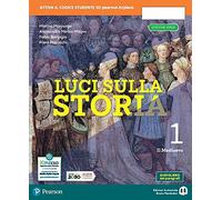 Luci sulla storia. Ediz. verde. Per la Scuola media. Con e-book. Con espansione online. Il Medioevo (Vol. 1)